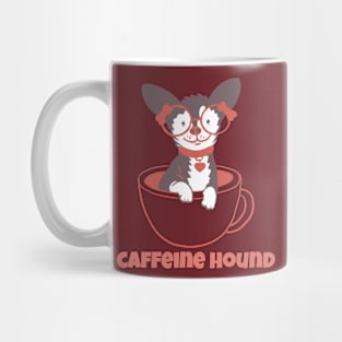 Caffeine Hound Mug